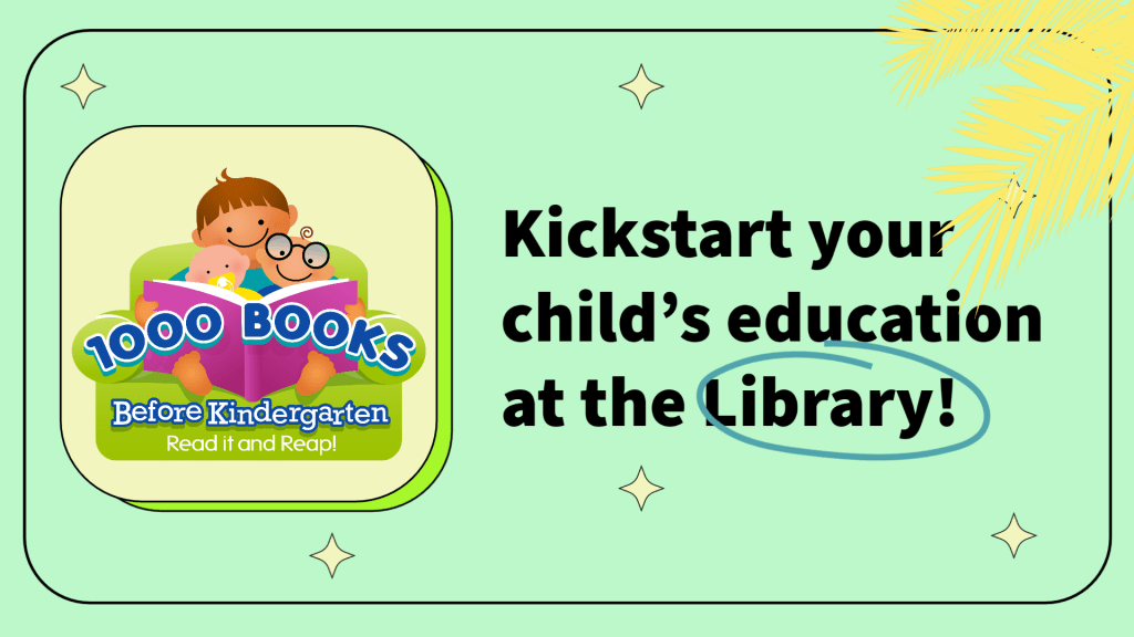 Hagen Ranch Road Presents 1000 Books Before Kindergarten! Palm Beach